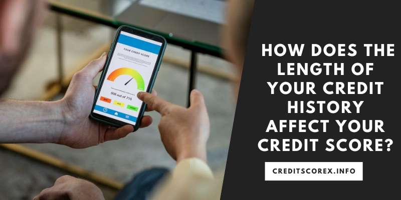 The Chronology of Credit: How the Length of Your Credit History Shapes Your Credit Score