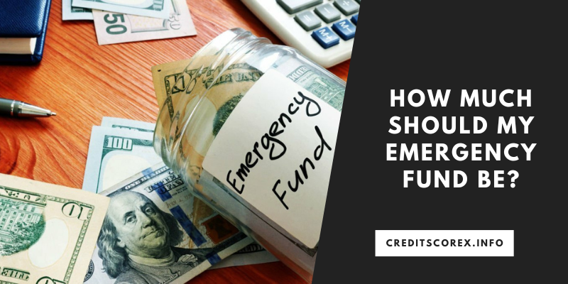 How Much Should My Emergency Fund Be?