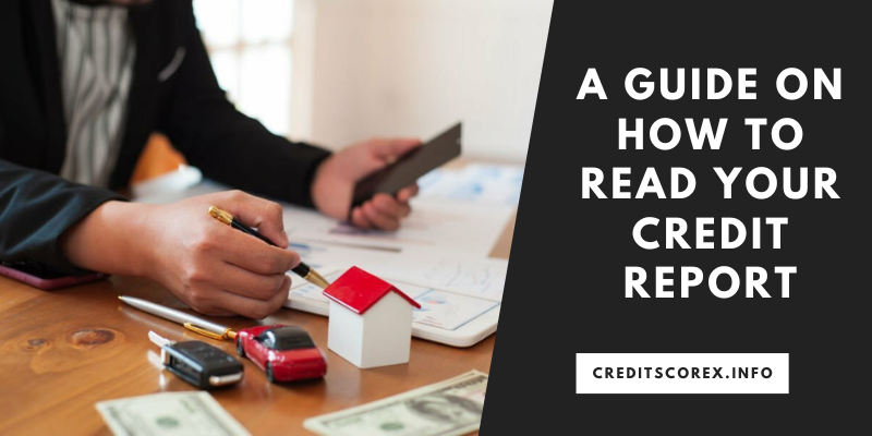 Cracking the Credit Code: A Guide on How to Read Your Credit Report